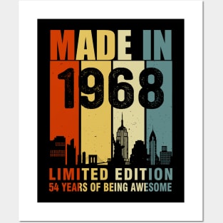 Made In 1968 Limited Edition 54 Years Of Being Awesome Posters and Art